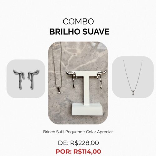 Combo Brilho Suave